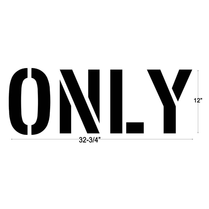 "ONLY" Pavement Marking Stencil