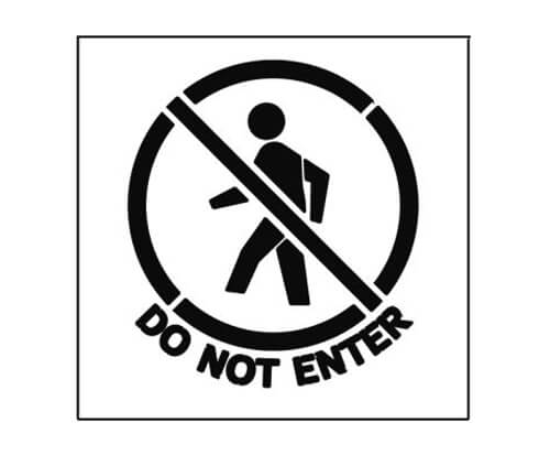 Do Not Enter Safety Stencil