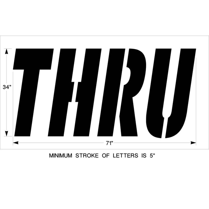 McDonalds 34 Inch "THRU" Stencil