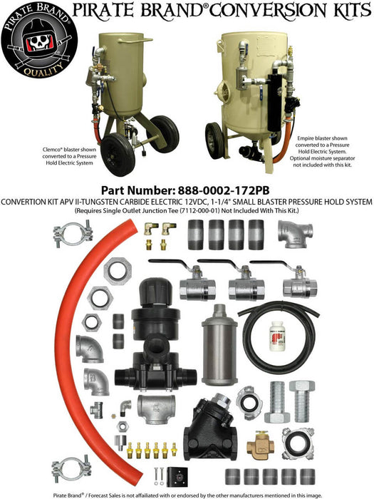 APV II Tungsten Carbide Electric Conversion Kit 1-1/4" for Small Blaster Pressure Hold System (Junction Tee Not Included) (Replaces Schmidt Axxiom 0002-172)